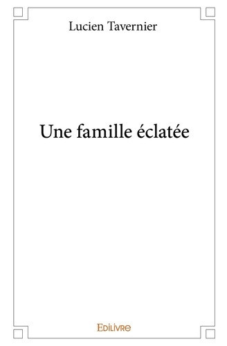 tavernier-lucien-une-famille-eclatee_0