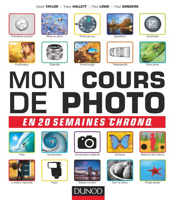 taylor-david-3b-hallett-george-3b-lowe-paul-3b-sander-mon-cours-de-photo-en-20-semaines-chrono_0
