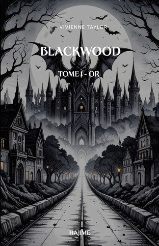 taylor-vivienne-blackwood-tome-1-or_0