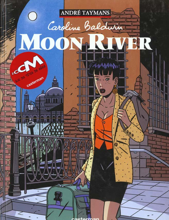 taymans-andre-3b-wesel-bruno-caroline-baldwin-tome-1-moon-river_0