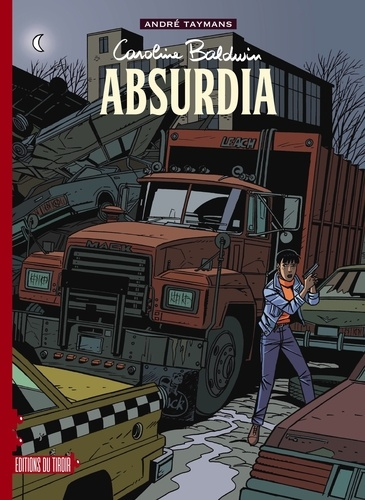 taymans-andre-caroline-baldwin-tome-5-absurdia_0