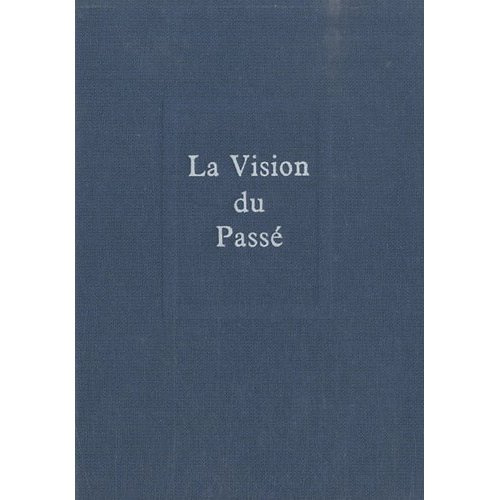 teilhard-de-chardin-pierre-la-vision-du-passe_0
