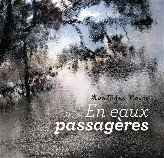 teisseire-dufour-patrice-3b-fort-brigitte-montagne-noire-en-eaux-passageres_0