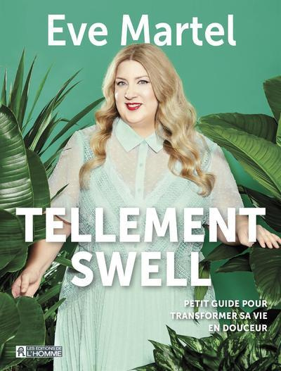 tellement-swell-petit-guide-pour-transformer-sa-vie-en-douceur_0