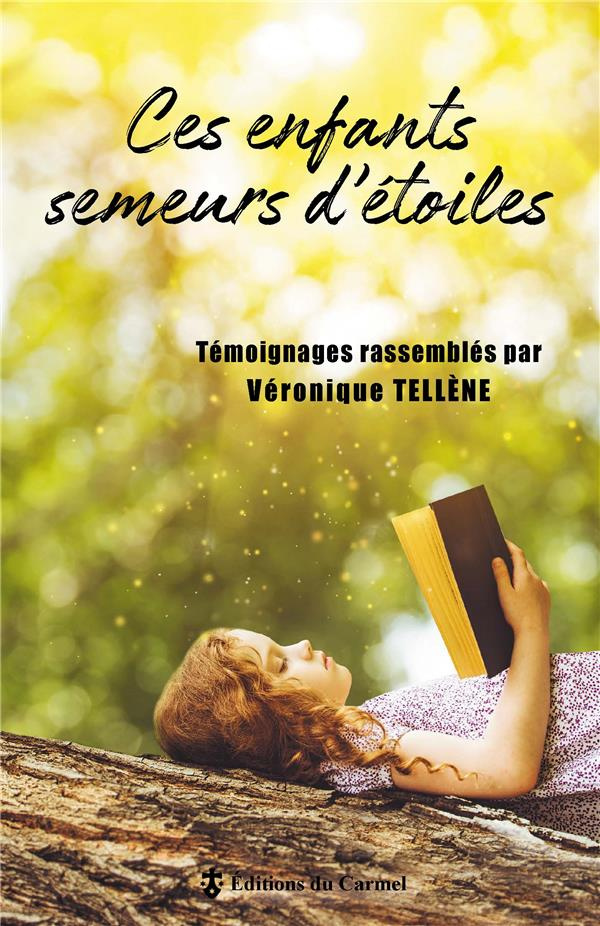 tellene-veronique-ces-enfants-semeurs-d-etoiles_0