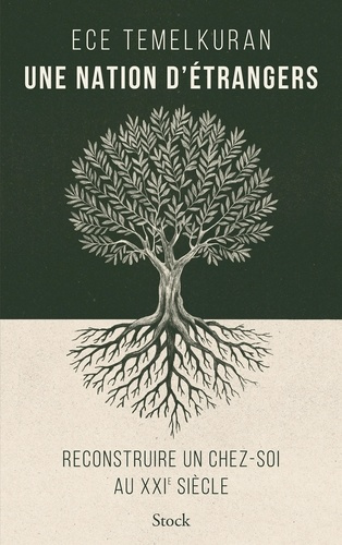 temelkuran-ece-une-nation-d-etrangers-reconstruire-la-notion-de-chez-soi-au-xxie-siecle_0