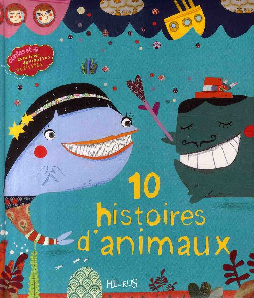 tenaille-marie-3b-hion-monique-3b-tesson-stephanie-3b-10-histoires-d-animaux_0
