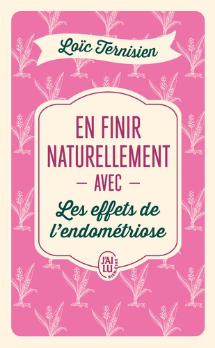 ternisien-loic-en-finir-naturellement-avec-les-effets-de-l-endometriose_0