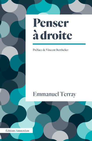 terray-emmanuel-berthelier-vincent-penser-a-droite_0
