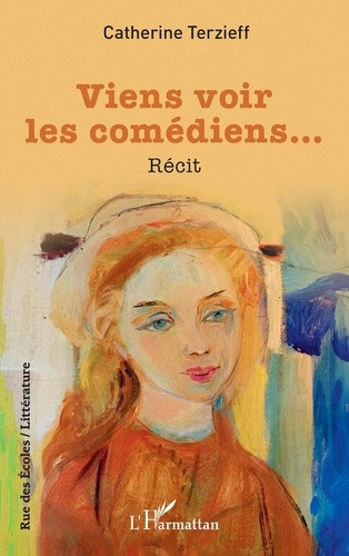 terzieff-catherine-viens-voir-les-comediens_0