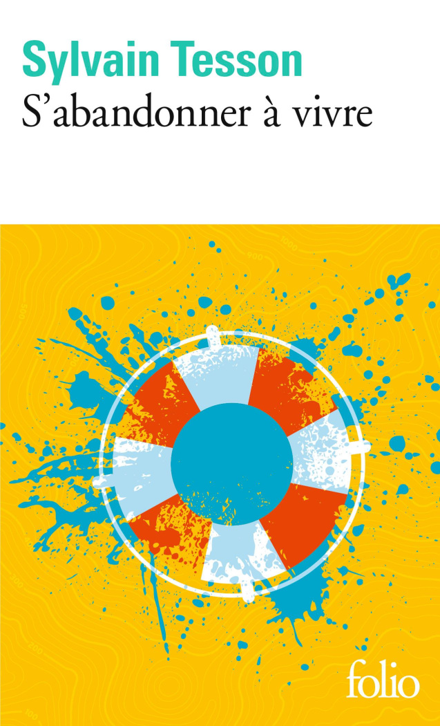 tesson-sylvain-s-abandonner-a-vivre_0