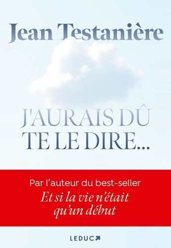 testaniere-jean-smadja-francoise-j-aurais-du-te-le-dire_0