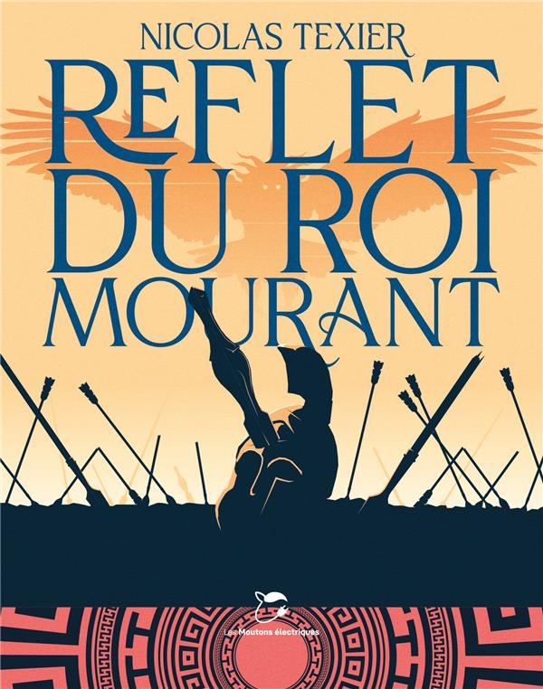 texier-nicolas-reflet-du-roi-mourant_0