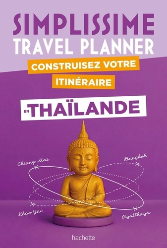 thailande-simplissime-travel-planner-l-organisateur-de-voyage-le-plus-pratique-du-monde_0