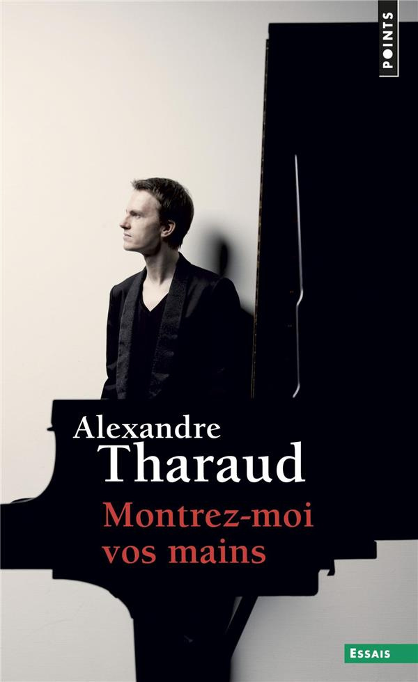 tharaud-alexandre-montrez-moi-vos-mains_0