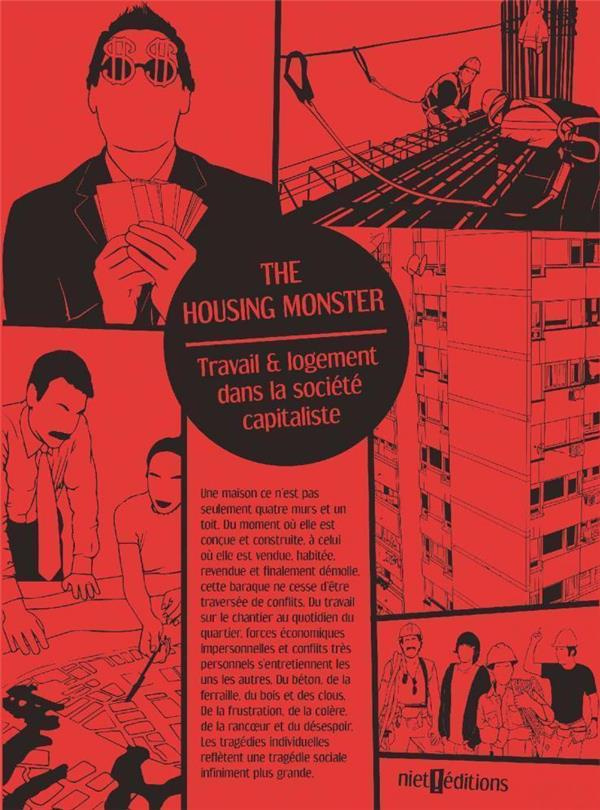 the-housing-monster-travail-logement-en-societe-capitaliste_0