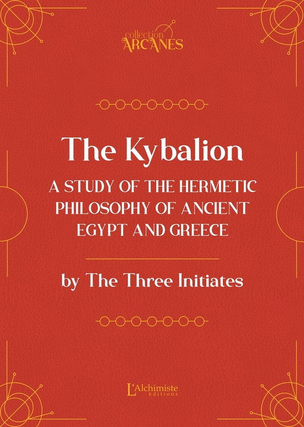 the-three-initiates-the-kybalion-a-study-of-the-hermetic-philosophy-of-ancient-egypt-and-greece_0