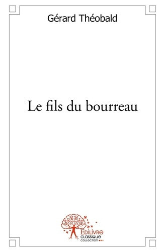 theobald-gerard-le-fils-du-bourreau_0