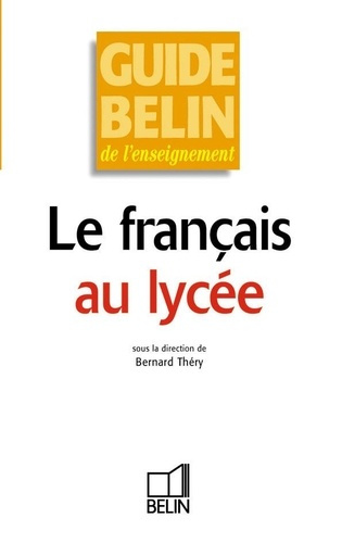 thery-bernard-le-francais-au-lycee_0