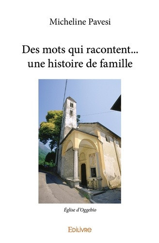 thevenot-pavesi-micheline-des-mots-qui-racontent-une-histoire-de-famille_0