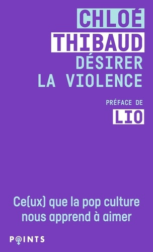 thibaud-chloe-desirer-la-violence-ce-ux-que-la-pop-culture-nous-apprend-a-aimer_0