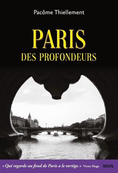 thiellement-pacome-paris-des-profondeurs_0
