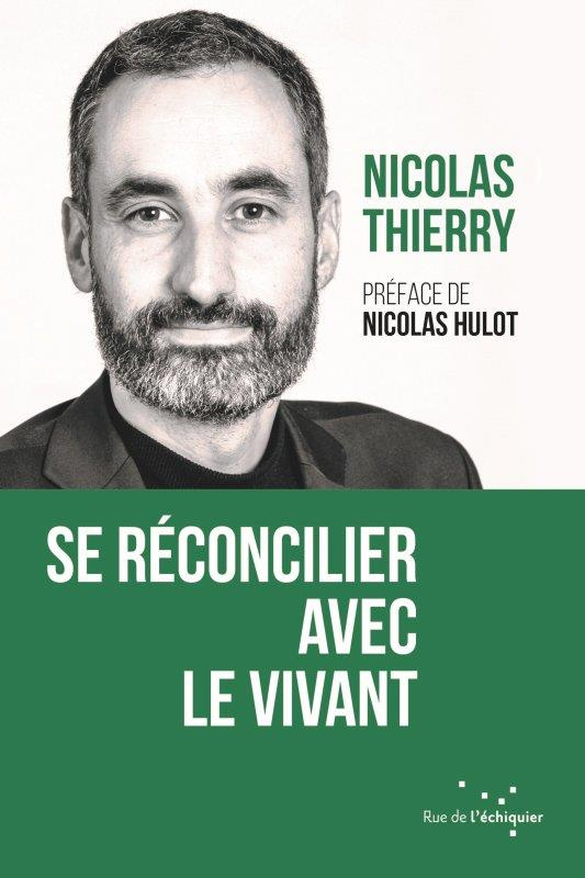 thierry-nicolas-3b-hulot-nicolas-se-reconcilier-avec-le-vivant_0