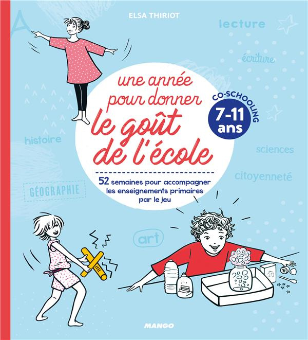 thiriot-elsa-3b-gouel-oreli-une-annee-pour-donner-le-gout-de-l-ecole-co-schooling-7-11-ans_0