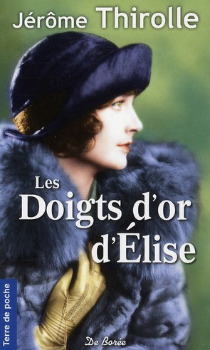 thirolle-jerome-les-doigts-d-or-d-elise_0