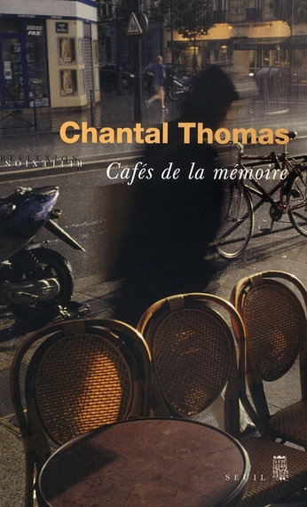 thomas-chantal-cafes-de-la-memoire_0