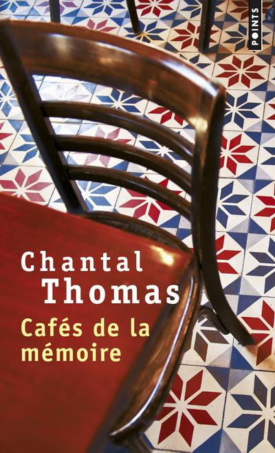 thomas-chantal-cafes-de-la-memoire_0