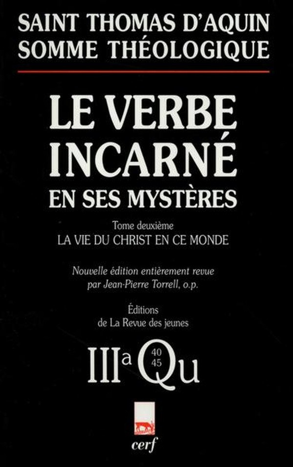 thomas-d-aquin-somme-theologique-le-verbe-incarne-en-ses-mysteres-tome-2-la-vie-du-christ-en-ce-monde-3a-ques_0
