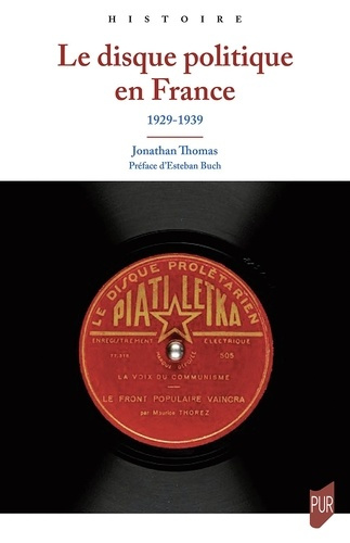 thomas-jonathan-le-disque-politique-en-france-1929-1939_0