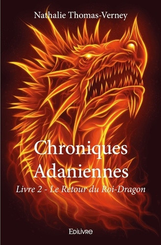 thomas-verney-nathalie-chroniques-adaniennes-tome-2-le-retour-du-roi-dragon_0