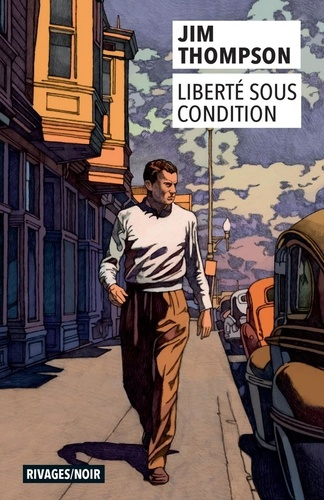 thompson-jim-bondil-daniele-bondil-pierre-liberte-sous-condition_0