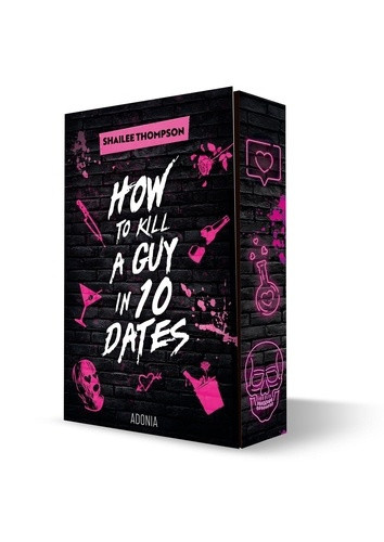 thompson-sheilee-how-to-kill-a-guy-in-ten-dates_0