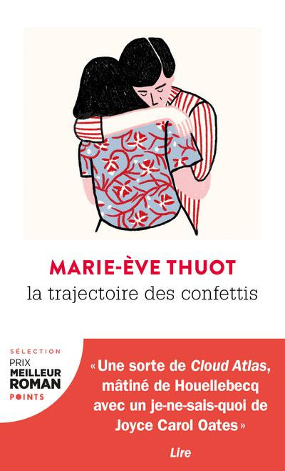 thuot-marie-eve-la-trajectoire-des-confettis_0