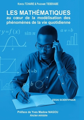 tiebekabe-pagdame-tcharie-kokou-mathematiques-au-coeur-de-modelisation-p-essai-scientifique_0