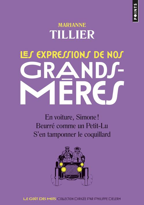 tillier-marianne-les-expressions-de-nos-grands-meres_0