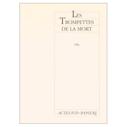 tilly-les-trompettes-de-la-mort_0