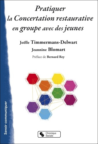 timmerman-joell-pratiquer-la-concertation-restaurative-en-groupe_0