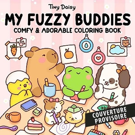 tiny-daisy-tiny-daisy-fuzzy-moments-fuzzy-buddies-coloring-book_0