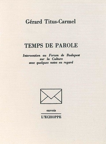 titus-carmel-gerard-temps-de-parole_0