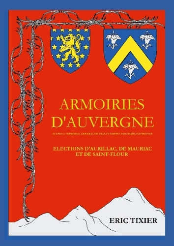 tixier-eric-armoiries-d-auvergne-d-apres-l-armorial-general-de_0