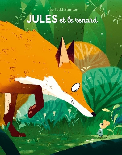 todd-stanton-joe-jules-et-le-renard_0