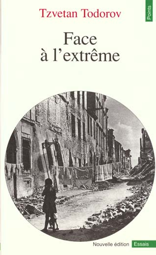 todorov-tzvetan-face-a-l-extreme_0