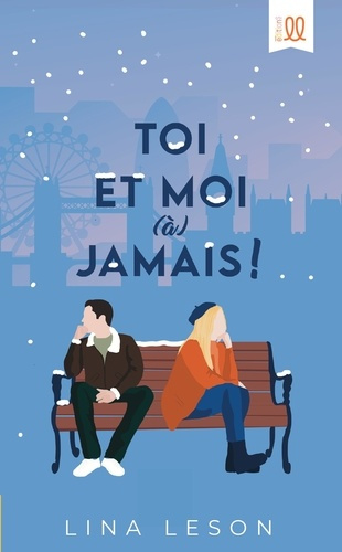 toi-et-moi-a-jamais_0