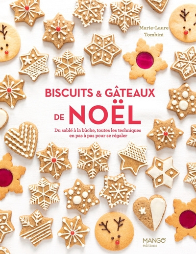 tombini-marie-laure-biscuits-gateaux-de-noel-du-sable-a-la-buche-toutes-les-techniques-en-pas-a-pas-pour-se-regaler_0