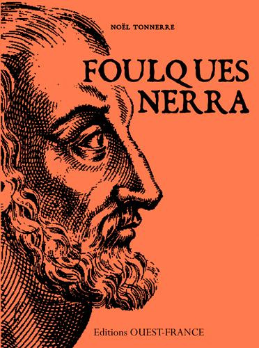 tonnerre-noel-yves-foulque-nerra-un-grand-homme-de-l-an-mil_0