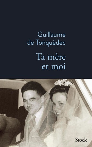 tonquedec-guillaume-ta-mere-et-moi_0